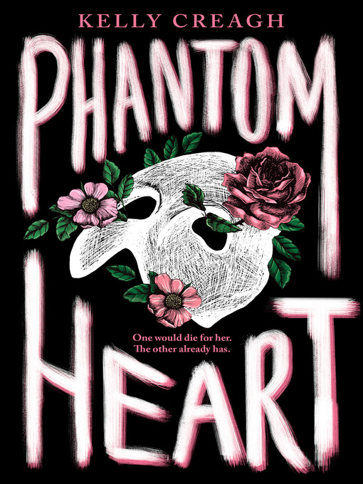 Title details for Phantom Heart by Kelly Creagh - Wait list